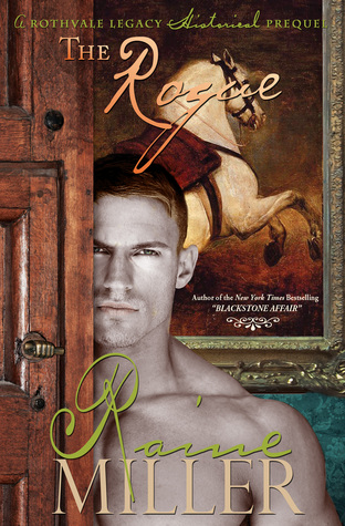 The Rogue (Rothvale Legacy Historical Romance, #2)
