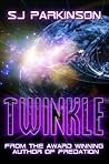 Twinkle by S.J. Parkinson