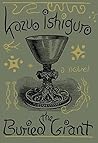 The Buried Giant by Kazuo Ishiguro