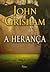 A Herança (Jake Brigance, #2)