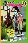 Geheimnis um Miss Dixie (Hardcover)