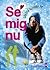 Se mig nu