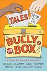 Tales from the Bully Box by Cat Woods
