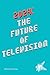 2024: The Future of Television