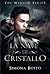 La nave di cristallo (The W...
