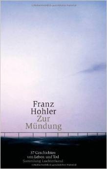Zur Mündung: 37 Geschichten von Leben und Tod (Paperback)