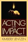 Acting With Impact