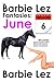 The Barbie Lez Fantasies - Month 6: June