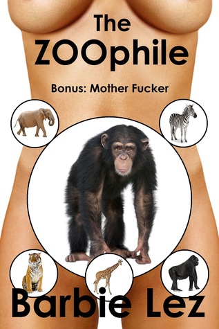 The ZOOphile - Bonus: Mother Fucker
