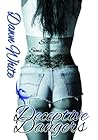 Deceptive Dangers by Dawn White