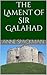 The Lament of Sir Galahad