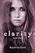 Clarity Book Three (Clarity, #3)