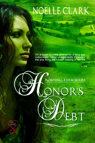 Honor's Debt (Robinhill Farm Series Book 1)