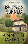 Bridges Burned (Zoe Chambers Mysteries, #3)