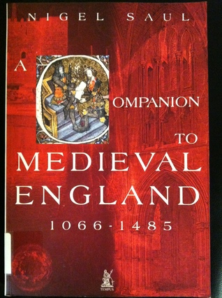 A Companion to Medieval England 1066-1485