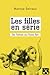 Les filles en série: Des Barbies aux Pussy Riot