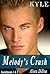 Kyle (Melody's Crush, #2)