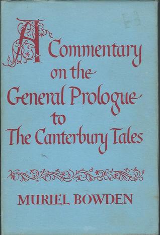 A commentary on the General prologue to the Canterbury tales (A Condor book)