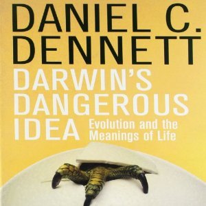 Darwin's Dangerous Idea: Evolution and the Meanings of Life