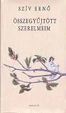 Összegyűjtött szerelmeim