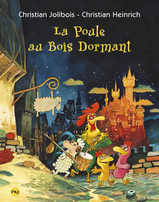 La Poule au Bois Dormant (Les P'tites Poules #13)