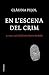 En l'escena del crim. 10 nous casos del forense Narcís Bardalet by Clàudia Pujol