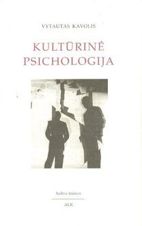 Kultūrinė psichologija: straipsnių rinkinys (Paperback)