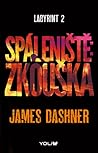 Spáleniště by James Dashner