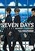 Seven Days, vol. 1 by Venio Tachibana Seven Days, vol. 1 by Venio Tachibana