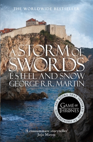 A Storm of Swords: Steel and Snow