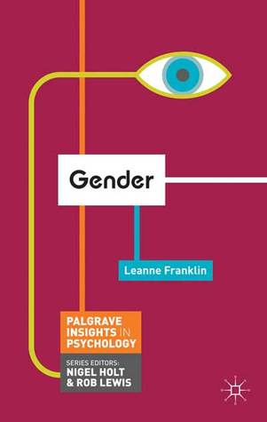 Gender (Macmillan Insights in Psychology series, 6)