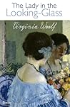The Lady in the Looking-Glass by Virginia Woolf