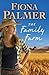 The Family Farm by Fiona Palmer