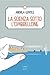 La scienza sotto l'ombrellone by Andrea Gentile