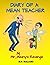 Diary of a Mean Teacher: Mr...