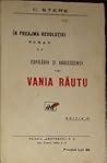 În preajma revoluţiei: II. Copilăria și adolescența lui Vania Răutu