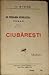 În preajma revoluţiei: VI. Ciubărești
