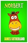 Norbert (Norbert the Horse, #1)