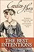 The Best Intentions by Candice Hern The Best Intentions by Candice Hern