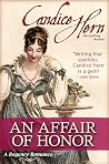 An Affair of Honor (Regency Rakes, #3)