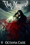 The Mussel Eater by Octavia Cade