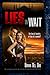 Lies In Wait (A Jake Bernstein FBI Thriller)