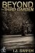 Beyond The Third Garden