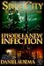 A New Infection (Spire City...