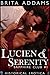 Lucien and Serenity (Sapphi...