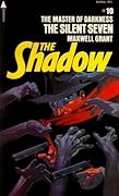 The Silent Seven : from the Shadow's Private Annals