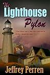 The Lighthouse Pylon The Lighthouse Pylon