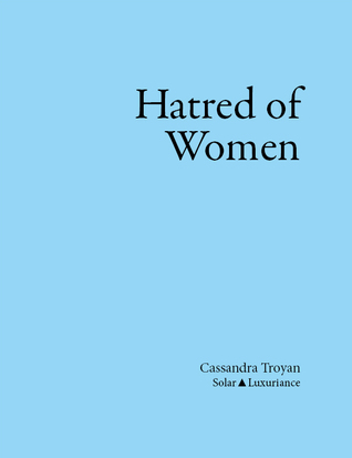 Hatred of Women (Unknown Binding)