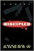The Disciples: A Novel