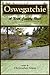 Oswegatchie: A North Countr...